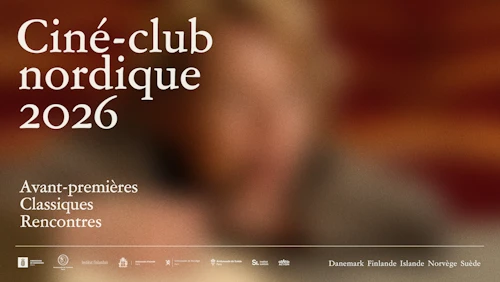 Ciné-club nordique au cinéma Le Grand Action 2026