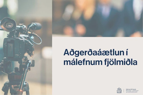 Aðgerðaráætlun í málefnum einkarekinna fjölmiðla var kynnt í desember.